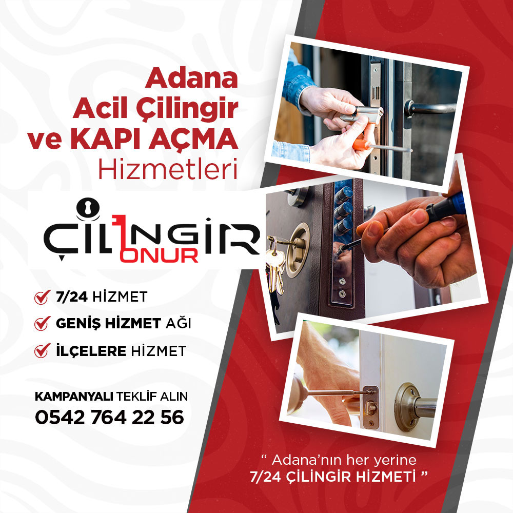 Adana Çilingir Hizmeti - Çilingirci Onur